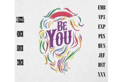 Be You LGBT Gay Pride Embroidery, LGBTQ Rainbow Pride