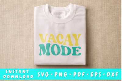 Vacay Mode SVG