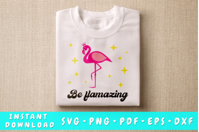 Be Flamazing SVG