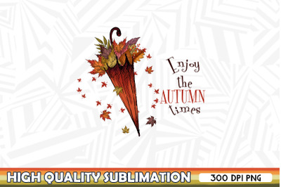 Enjoy the Autumn Times Umbrella PNG