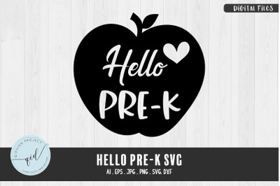 Hello Pre-K SVG, Back to School SVG