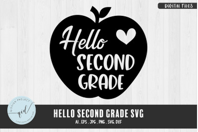 Hello Second Grade SVG, Back to School SVG