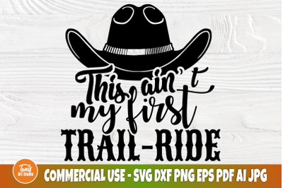 Western SVG, My First Rodeo PNG, Cowboy Hat Silhouette DXF