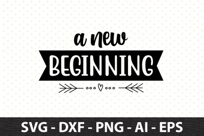 A new beginning svg