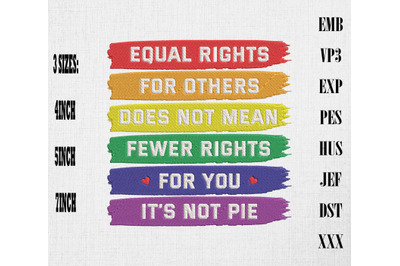 Equal Rights For Others-LGBT Pride Month Embroidery