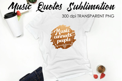 Music Quotes Sublimation | Funny T Shirt Designs | Music PNG