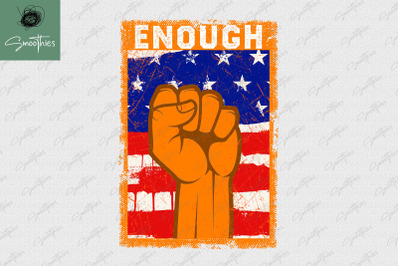 Usa Flag Fist Enough End Gun Violence