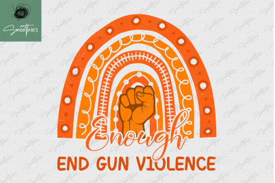 Rainbow Enough End Gun Violence PNG