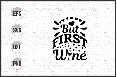 wine typographic slogan design vector.