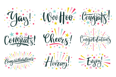 Joyful lettering. Congratulations text, cheers and hooray calligraphic