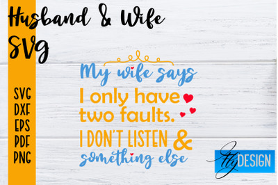 Husband and Wife SVG | Husband Quotes SVG | Wife Quotes Designs