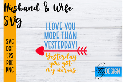 Husband and Wife SVG | Husband Quotes SVG | Wife Quotes Designs