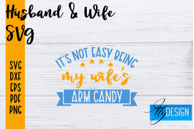 Husband and Wife SVG | Husband Quotes SVG | Wife Quotes Designs