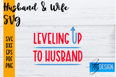 Husband and Wife SVG | Husband Quotes SVG | Wife Quotes Designs