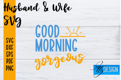 Husband and Wife SVG | Husband Quotes SVG | Wife Quotes Designs