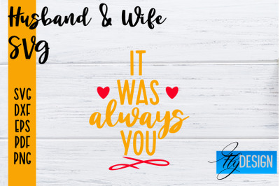 Husband and Wife SVG | Husband Quotes SVG | Wife Quotes Designs