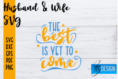 Husband and Wife SVG | Husband Quotes SVG | Wife Quotes Designs