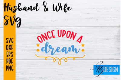 Husband and Wife SVG | Husband Quotes SVG | Wife Quotes Designs