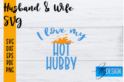 Husband and Wife SVG | Husband Quotes SVG | Wife Quotes Designs