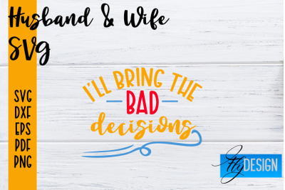 Husband and Wife SVG | Husband Quotes SVG | Wife Quotes Designs