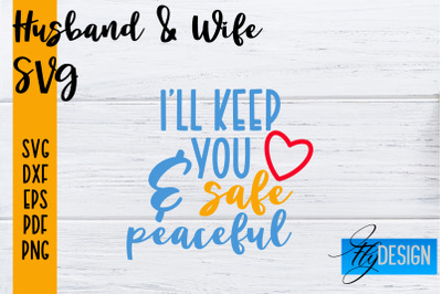 Husband and Wife SVG | Husband Quotes SVG | Wife Quotes Designs