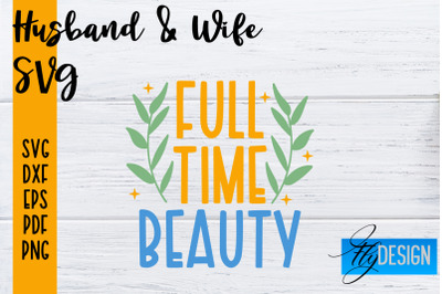 Husband and Wife SVG | Husband Quotes SVG | Wife Quotes Designs