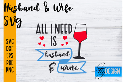 Husband and Wife SVG | Husband Quotes SVG | Wife Quotes Designs