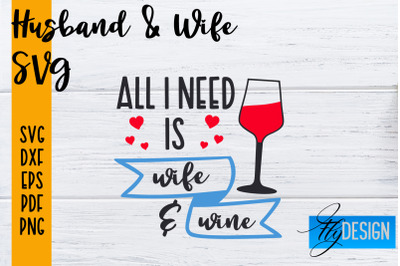 Husband and Wife SVG | Husband Quotes SVG | Wife Quotes Designs