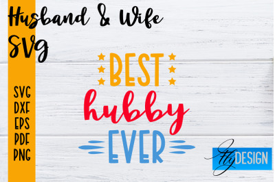 Husband and Wife SVG | Husband Quotes SVG | Wife Quotes Designs