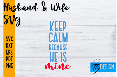 Husband and Wife SVG | Husband Quotes SVG | Wife Quotes Designs