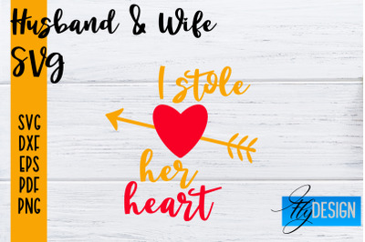 Husband and Wife SVG | Husband Quotes SVG | Wife Quotes Designs