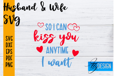 Husband and Wife SVG | Husband Quotes SVG | Wife Quotes Designs