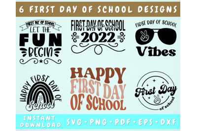 First Day Of School SVG Bundle, 6 Designs, Happy First Day Of School