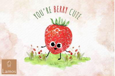 You Are Berry Cute Funny Fruit Quote