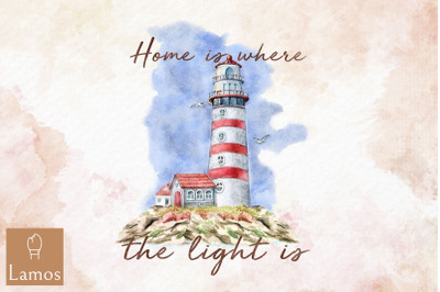 Home Is Where Your Light Is Lighthouse