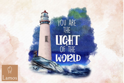 You Are Light Of The World Lighthouse