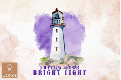 Follow Your Bright Light Lighthouse PNG