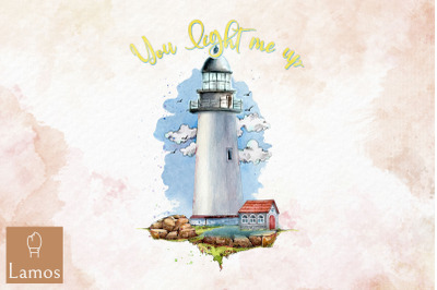 Lighthouse You Light Me Up Design