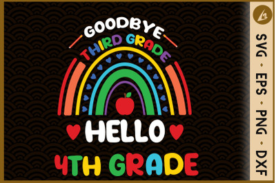 Good Bye 3rd Grade Hello 4th Grade