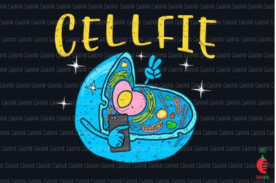 Cell Fie Funny Science Biology Teacher