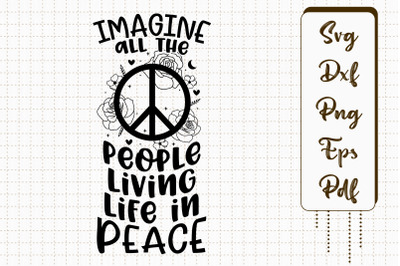 All The People Living Life In Peace