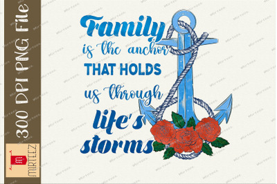 Family Anchor Hold Through Life&#039;s Strong