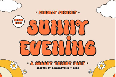 Sunny Evening - Groovy Trendy Font