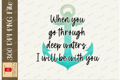 I Will Be With You Anchor Ocean Design