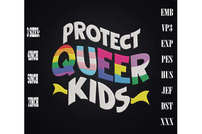 Protect Queer Kids LGBTQ Gay Pride Month Embroidery, LGBTQ Rainbow Pri