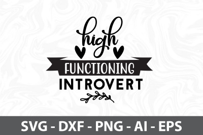 High functioning introvert svg