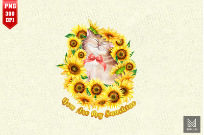 You Are My Sunshine Cat Lover