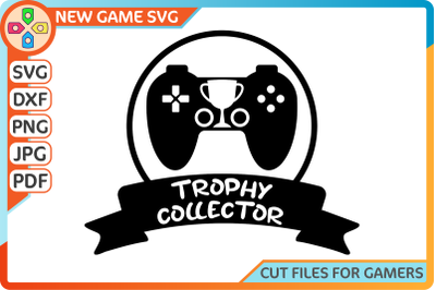 Trophy collector SVG | Gamer badge cut file | Game controller clip art