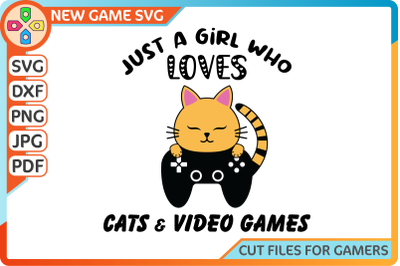Just a girl who loves cats and video games SVG |  Cat lover t-shirt