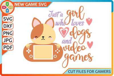 Just a girl who loves dogs and video games SVG | Animal lover t-shirt